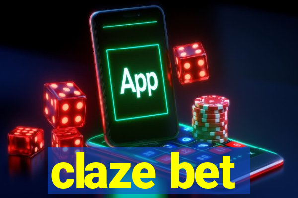 claze bet